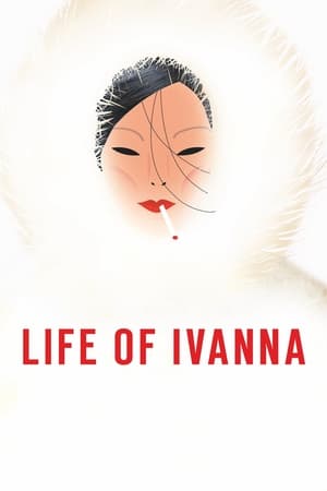 Poster Life of Ivanna (2021)