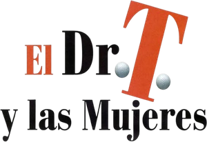 Dr. T e as Mulheres — Logos 6