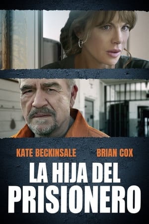 La hija del prisionero (Prisoner’s Daughter) pelicula online