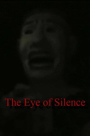 The Eye of Silence (2006) subtitle poster