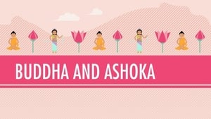 Crash Course World History Buddha & Ashoka