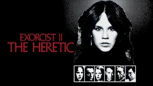 Exorcist II: The Heretic (1977)