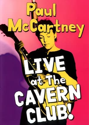 Image Paul McCartney: Live at the Cavern Club