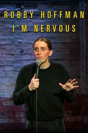 Poster Robby Hoffman: I'm Nervous 2019