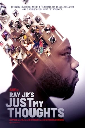 Poster Ray Jr's Just My Thoughts (2022)