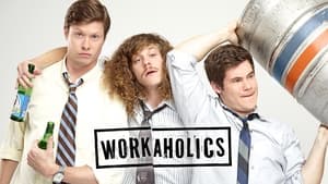 poster Workaholics