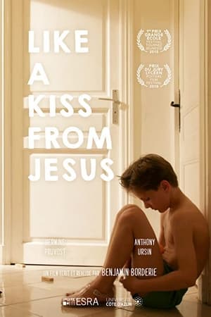 Poster Like a Kiss from Jesus (2015)