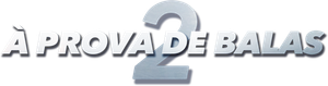 A prueba de balas 2 — Logos 3
