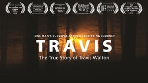 Travis: The True Story of Travis Walton