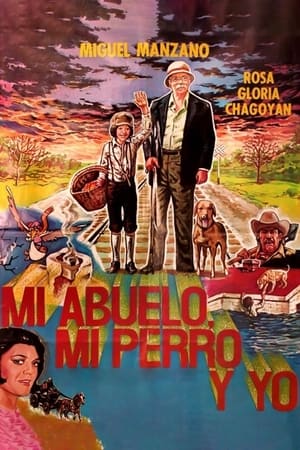Poster Mi Abuelo, Mi Perro y Yo (1983)