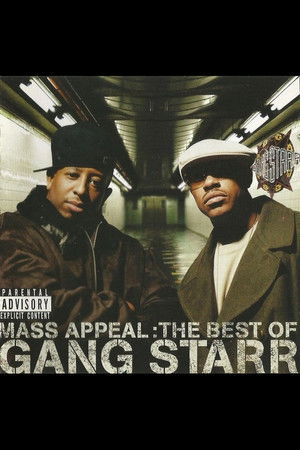 Mass Appeal: The Best of Gang Starr