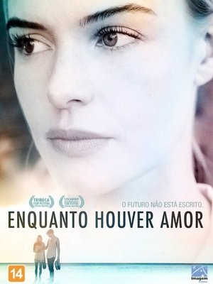 Assistir Enquanto Houver Amor Online Grátis