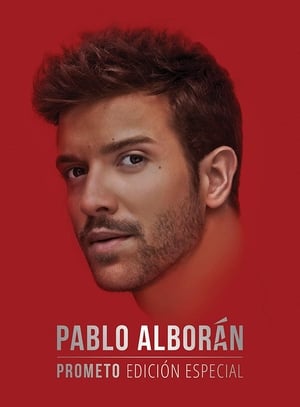 Poster Pablo Alborán - Prometo - Edicion Especial (2018)