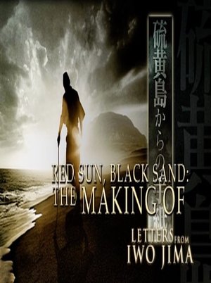 Image Red Sun, Black Sand: The Making of 'Letters from Iwo Jima'