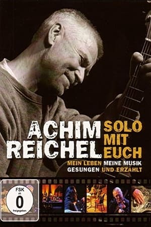 Poster Achim Reichel - Solo mit Euch (2010)