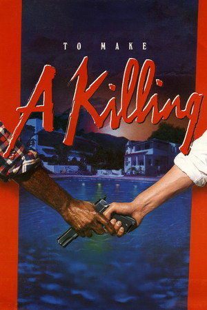To Make a Killing