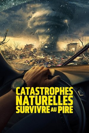 Image Catastrophes naturelles : survivre au pire