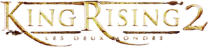 King Rising 2 : Les Deux Mondes