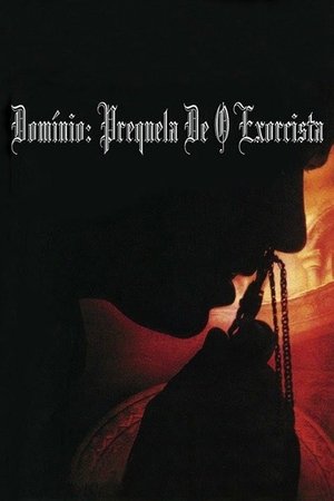 Dominion: A Prequela de O Exorcista 2005