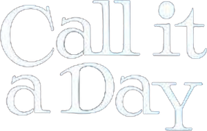 Call It a Day — Logos 1