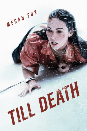 Постер фильма «Till Death (2021)» — (17 из 53)