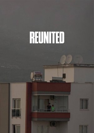 Nonton film Reunited (2020) terbaru sub indo Nonton film Reunited (2020) terbaru sub indo