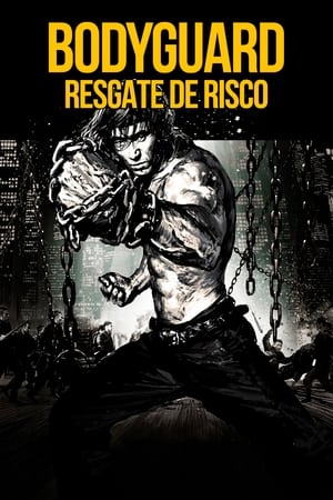 Poster Bodyguard – Resgate de Risco 2016
