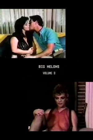 Big Melons 3 1985