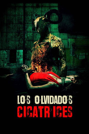 Los olvidados: Cicatrices