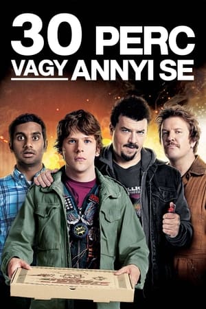 30 perc vagy annyi se (2011)