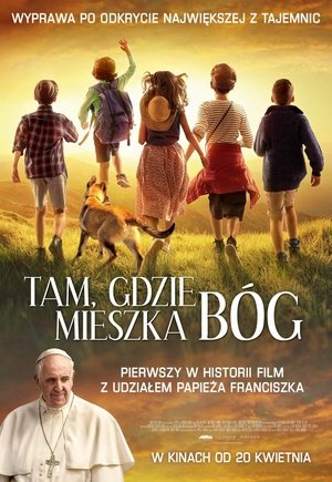 Tam, gdzie mieszka Bóg 2018