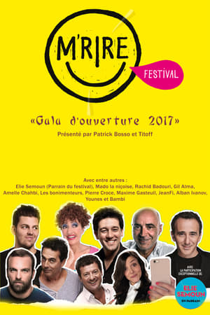 Poster M'rire Festival : Gala D'ouverture 2017