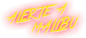 Alerte à Malibu — logo