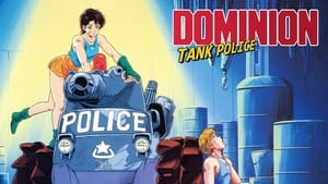 Dominion Tank Police (Dub)