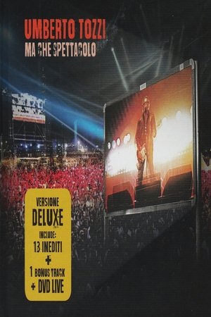 Nonton film Umberto Tozzi - Ma che spettacolo (2005) terbaru sub indo Nonton film Umberto Tozzi - Ma che spettacolo (2005) terbaru sub indo