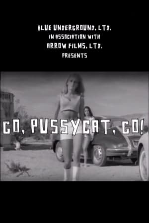 Poster Go, Pussycat, Go! (2005)