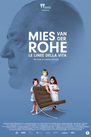 Image Mies Van Der Rohe - Le linee della vita
