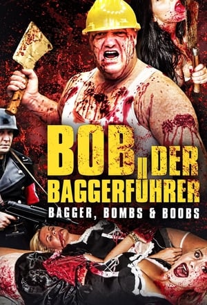 Poster Baggerführer Bob (2014)