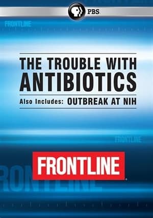 Poster The Trouble With Antibiotics 2014