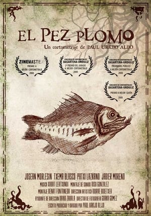 Poster El Pez Plomo 2007