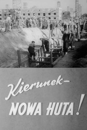 Poster Kierunek - Nowa Huta! 1951