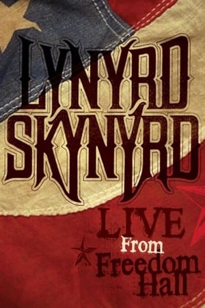 Poster Lynyrd Skynyrd - Live from Freedom Hall (2008)