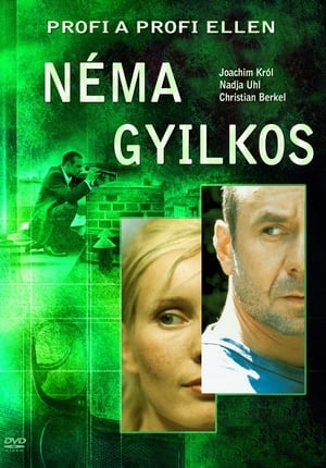 Néma Gyilkos (2004)