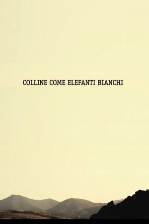 Poster Colline Come Elefanti Bianchi 2012