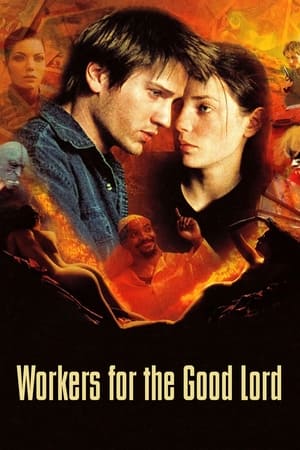 Poster Workers for the Good Lord 2000