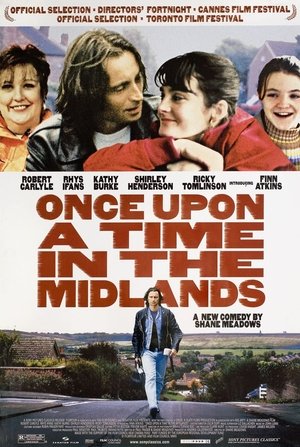 Once Upon a Time in the Midlands Once Upon a Time in the Midlands