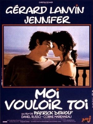 Poster Moi vouloir toi 1985