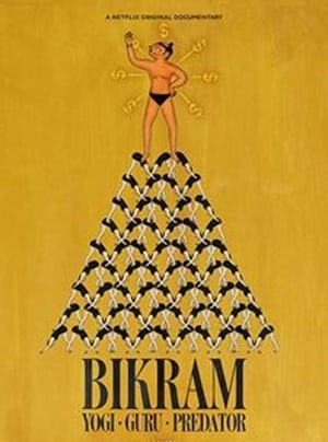 Poster Bikram: Yogi, Guru, Predator 2019