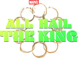 Marvel One-Shot: All Hail the King