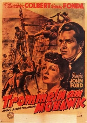 Trommeln am Mohawk (1939)